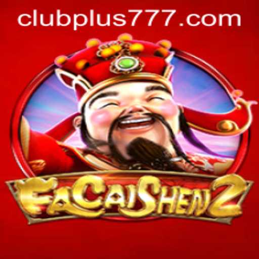 Exploring FaCaiShen2: Unveiling the Magic of Chance with Plus777